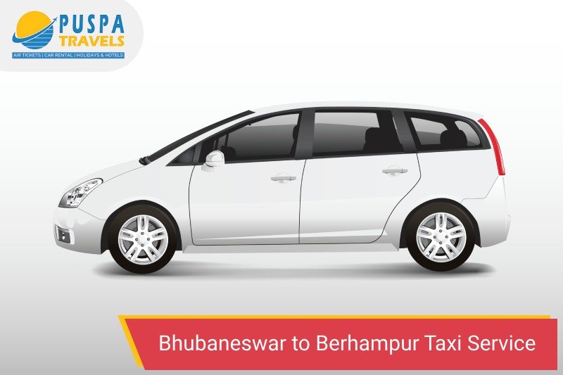 Taxi Service in Bhubaneswar – Berhampur Cab by Puspa Tours